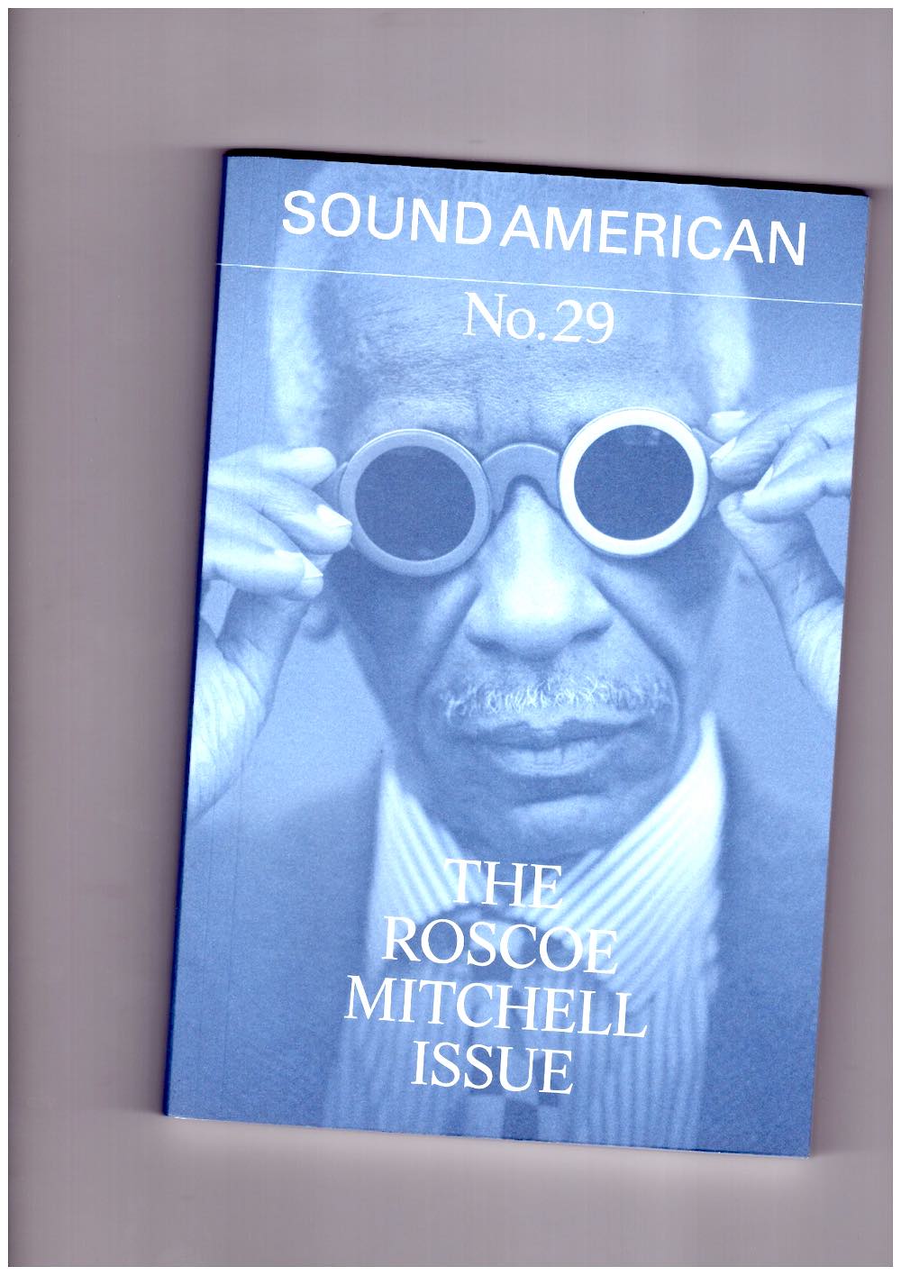WOOLEY, Nate (ed.) - Sound American #29 – The Roscoe Mitchell Issue